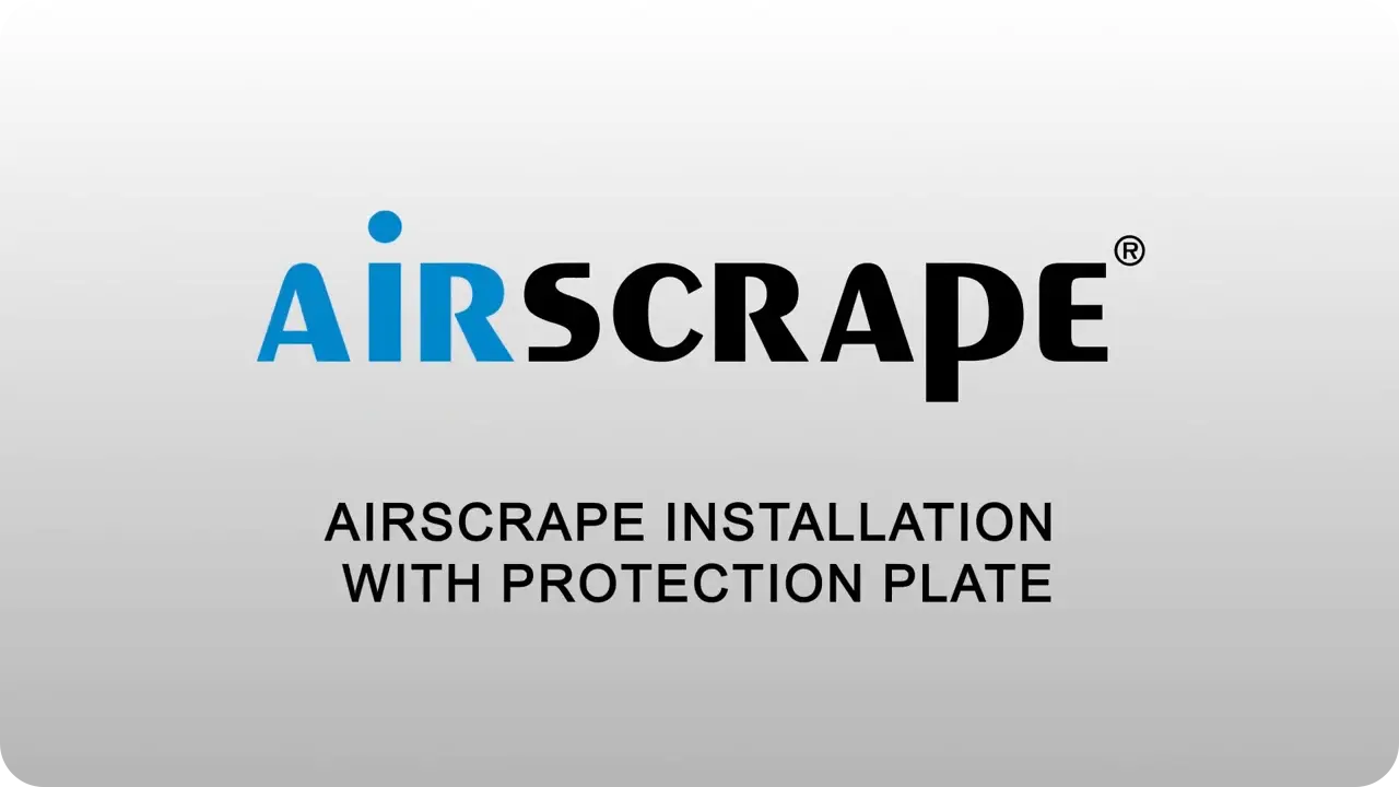 airscrape-installation-with-protection-plate